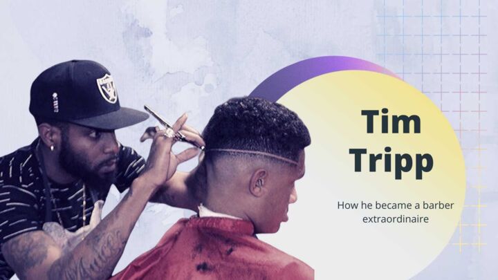 Tim Tripp The Success Story Of This Barber Extraordinaire